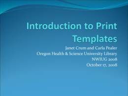 Introduction to Print Templates