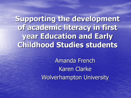 Supporting the development of academic literacy in first