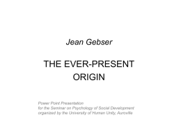 Jean Gebser - University of Human Unity