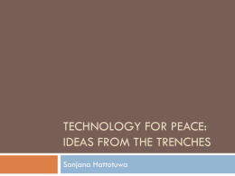 Technology for peace: Ideas from the trenches