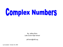 Complex numbers - MGMP Matematika Satap Malang