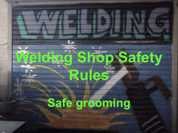 Welding Shop Safety Rules - Upper Bucks County Technical