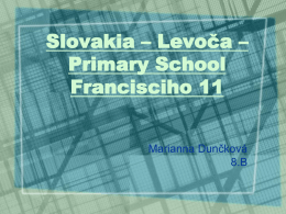 Slovakia – Levoča – Primary School Francisciho 11