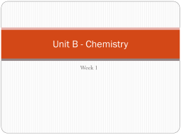 Unit B - Chemistry