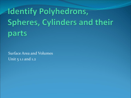 Identify Polyhedrons, Spheres, Cylinders and their parts