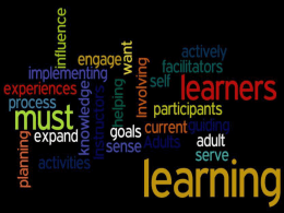 Core Assumptions of the Adult Learner