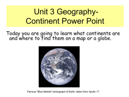 Unit 3 Geography- Continent Powerpoint