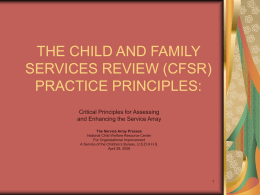 THE CHILD AND FAMILY SERVICES REVIEW (CFSR) PRACTICE