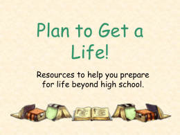 Plan to Get a Life! - Lee's Summit School District