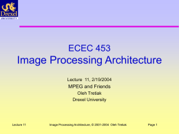 ECE-C490 Winter 2000 Image Processing Architecture