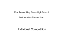 First Annual Holy Cross High School Mathematics Competition