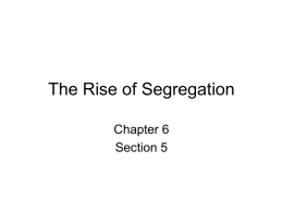 The Rise of Segregation - Francis T. Maloney High School
