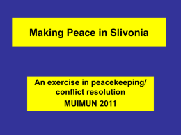 Making Peace in Slivonia