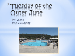Tuesday of the Other June - Mountain View Middle School