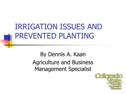 IRRIGATION ISSUES AND PREVENTED PLANTING