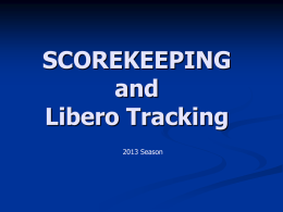 SCOREKEEPING and Libero Tracking