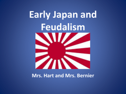 Early Japan and Feudalism - Saugerties Central Schools