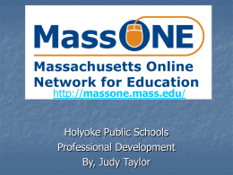 What is MassONE? - Holyoke Public Schools