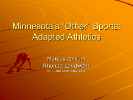 Minnesota’s “Other” Sports: Adapted Athletics
