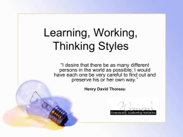 Learning, Working, Thinking Styles