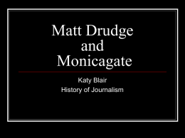 Matt Drudge and Monicagate