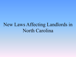 New NC laws affecting Landlords effective October 1, 2009