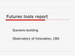 Futures tools report