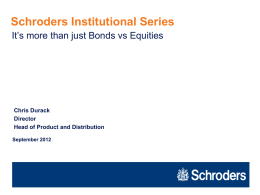Schroders Institutional Series