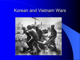 Korea and Vietnam Conflicts PPT