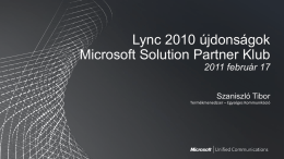 Feature Advancements in Lync Server 2010