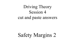 Driving Theory Session 2 Cut and Paste answers