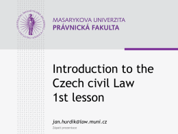 Introduction to the Czech civil Law