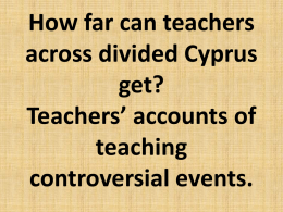 How far can teachers across divided Cyprus get? Teachers