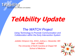 The TelAbility Project Using Telecommunications to Improve