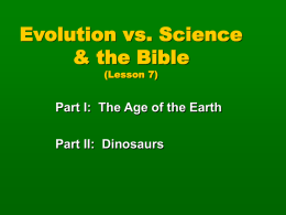 Evolution vs. Science & the Bible (Lesson 7