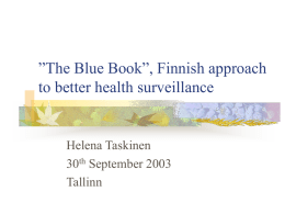 The Blue Book”, Finnish approach to better health surveillance