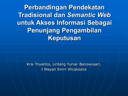 Perbandingan Pendekatan Tradisional dan Semantic Web untuk