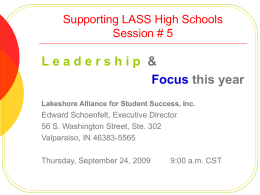 Supporting LASS High Schools Session # 4