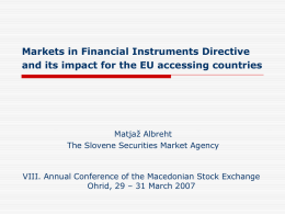MiFID and its impact for EU accessing countries