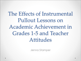 The Effects of Instrumental Pullout Lessons on Academic