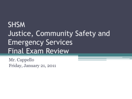 SHSM Justice, Community Safety and Emergency Services