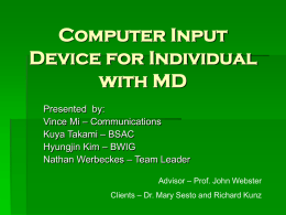 Computer Input Device for Individual with MD