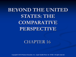 BEYOND THE UNITED STATES: THE COMPARATIVE PERSPECTIVE