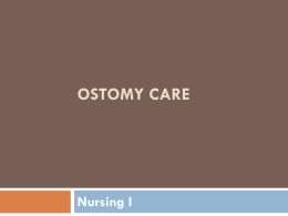 Ostomy care Chapter 31 - Wilkes