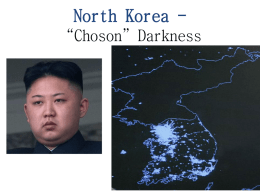North Korea: “Choson” Darkness