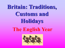 Britain: traditions, customs and holidays