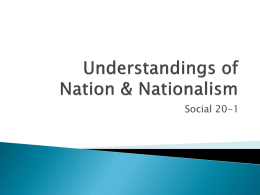 Understandings of Nation & Nationalism