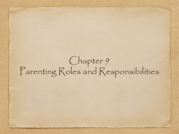 Chapter 9 Parenting Roles and Responsibilities