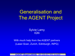 Generalisation and the AGENT Project