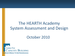 The HEARTH Academy System Assessment and Design